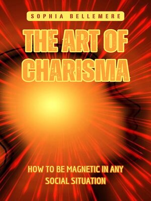 cover image of The Art of Charisma